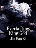Everlasting King God (eBook, ePUB)