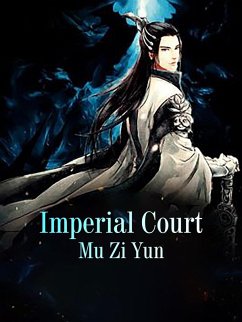 Imperial Court (eBook, ePUB) - ZiYun, Mu