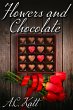 Flowers and Chocolate (eBook, ePUB) - Bild 1