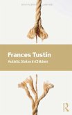 Autistic States in Children (eBook, PDF)