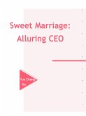 Sweet Marriage: Alluring CEO (eBook, ePUB)