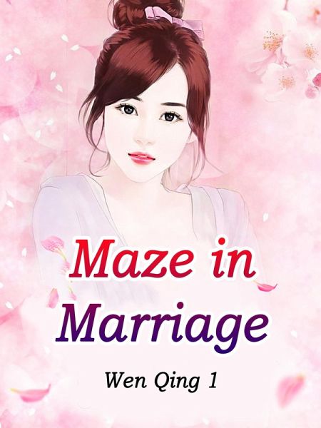 Maze in Marriage (eBook, ePUB) Maze in Marriage (eBook, ePUB)