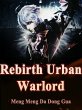 Rebirth: Urban Warlord (eBook, ePUB) - Bild 1