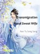 Transmigration: Rural Sweet Wife... - Bild 1