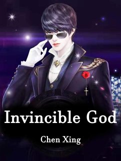 Invincible God (eBook, ePUB) - Xing, Chen