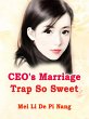 CEO's Marriage Trap So Sweet (eBook,... - Bild 1