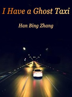 I Have a Ghost Taxi (eBook, ePUB) - BingZhang, Han