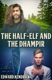 Half-Elf and the Dhampir (eBook, ePUB)