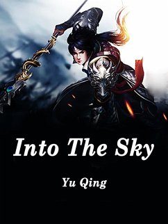 Into The Sky (eBook, ePUB) - Qing, Yu