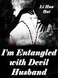 I'm Entangled with Devil Husband... - Bild 1