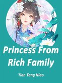Princess From Rich Family (eBook, ePUB)