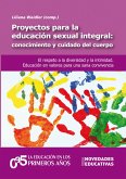 Proyectos para la educación sexual integral: conocimiento y cuidado del cuerpo (eBook, PDF)