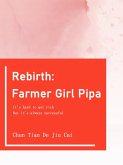 Rebirth: Farmer Girl Pipa (eBook, ePUB)
