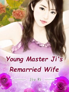 Young Master Ji's Remarried Wife (eBook, ePUB) - Ri, Jiu