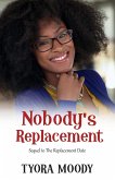 Nobody's Replacement (Victory Gospel Short, #4) (eBook, ePUB)