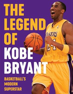 Legend of Kobe Bryant (eBook, ePUB) - Triumph Books