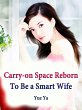 Carry-on Space: Reborn To Be a Smart... - Bild 1