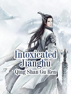 Cover Intoxicated Jianghu (eBook, ePUB)