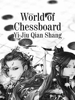 World of Chessboard (eBook, ePUB) - JiuQianShang, Yi