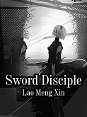 Sword Disciple (eBook, ePUB)