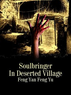 Cover Soulbringer In Deserted Village (eBook, ePUB)