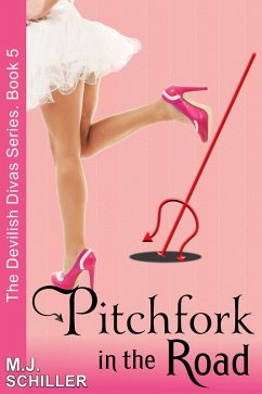 Cover Pitchfork in the Road (The Devilish Divas Series, Book 5) (eBook, ePUB)