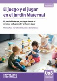 El juego y el jugar en el jardín maternal (eBook, PDF)