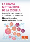 La trama motivacional de la escuela (eBook, PDF)