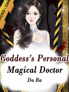 Cover Goddess's Personal Magical Doctor (eBook, ePUB)