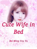 Cute Wife in Bed (eBook, ePUB)