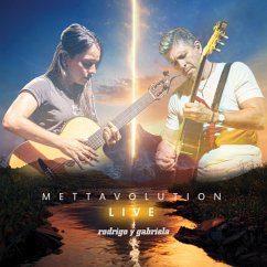 Mettavolution Live - Rodrigo Y Gabriela