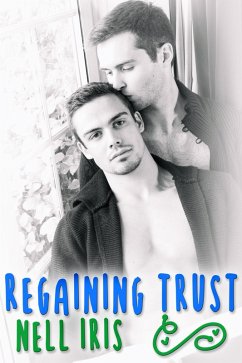 Regaining Trust (eBook, ePUB) - Iris, Nell