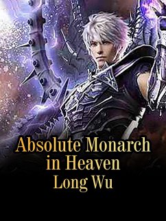Cover Absolute Monarch in Heaven (eBook, ePUB)