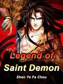 Legend of Saint Demon (eBook, ePUB)