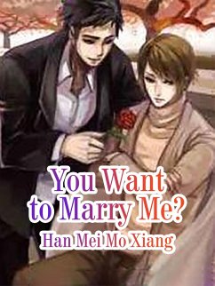 Cover You Want to Marry Me? (eBook, ePUB)