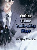 Online Game: Cultivating Mage (eBook, ePUB)