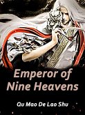 Emperor of Nine Heavens (eBook, ePUB) Emperor of Nine Heavens (eBook, ePUB)