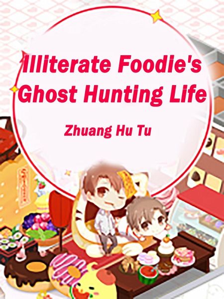 Illiterate Foodie's Ghost Hunting Life (eBook, ePUB)