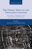 The Female Voice in the Twentieth Century (eBook, PDF)