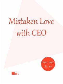 Cover Mistaken Love with CEO (eBook, ePUB)