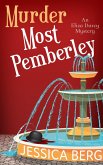 Murder Most Pemberley (Eliza Darcy Mysteries, #1) (eBook, ePUB)