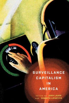 Surveillance Capitalism in America (eBook, ePUB)