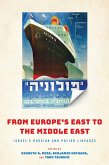 From Europe's East to the Middle East (eBook, ePUB)