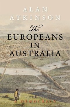Europeans in Australia (eBook, ePUB) - Atkinson, Alan
