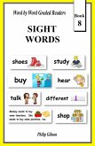 Sight Words: Book 8 (Learn The Sight Words, #8) (eBook, ePUB)