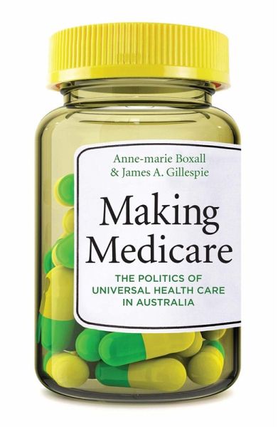 Making Medicare (eBook, ePUB) Making Medicare (eBook, ePUB)