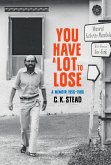 You have a Lot to Lose (eBook, ePUB)