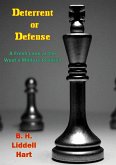 Deterrent or Defense (eBook, ePUB) Deterrent or Defense (eBook, ePUB)