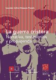 La guerra cristera (eBook, ePUB)