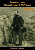 Forgotten Hero: General James B. McPherson (eBook, ePUB)